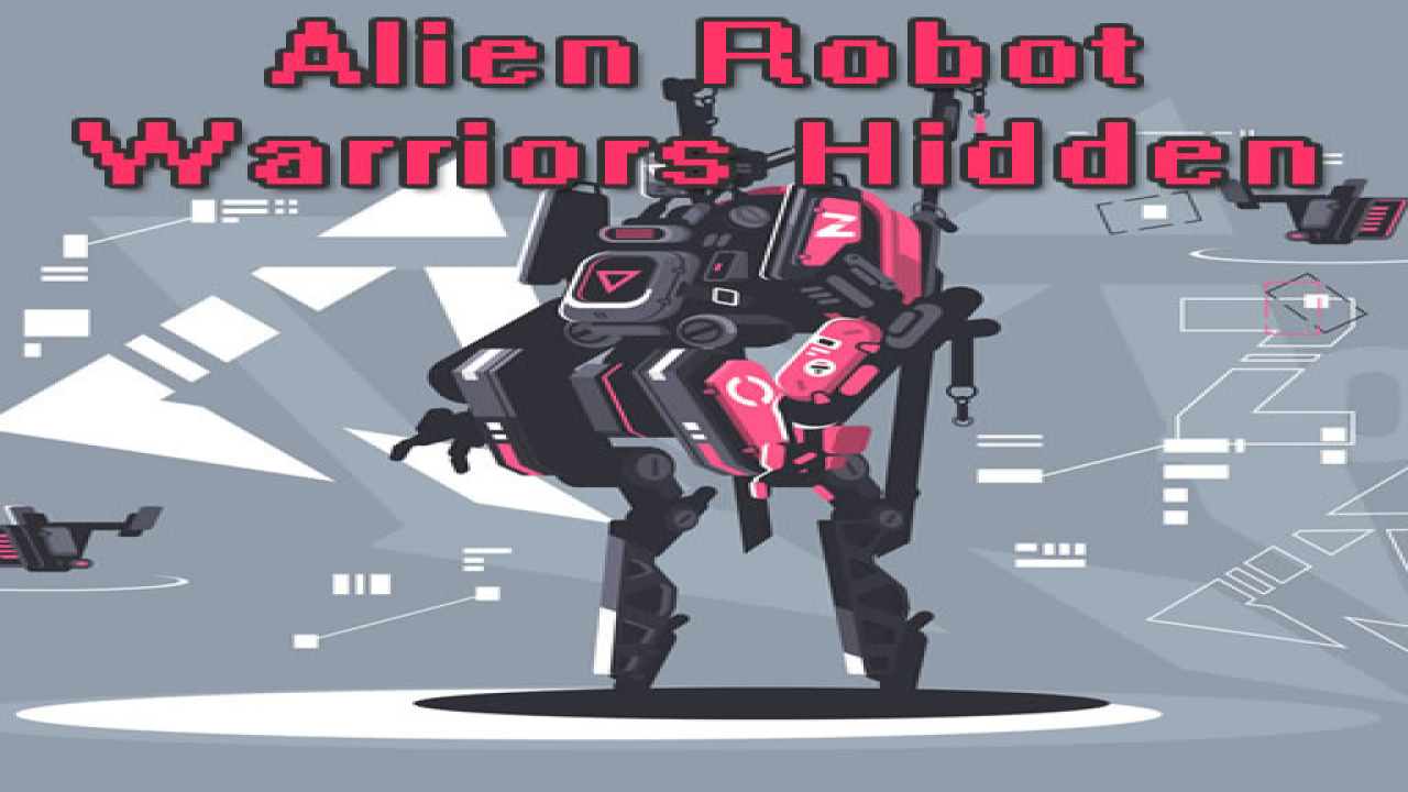 Play Alien Robot Warrior Hidden Now Free No Login