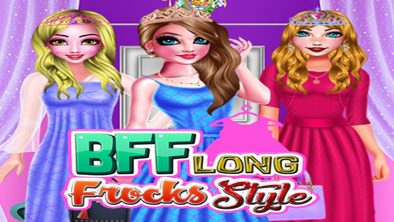 Free BFF Long Frocks Style Games Online