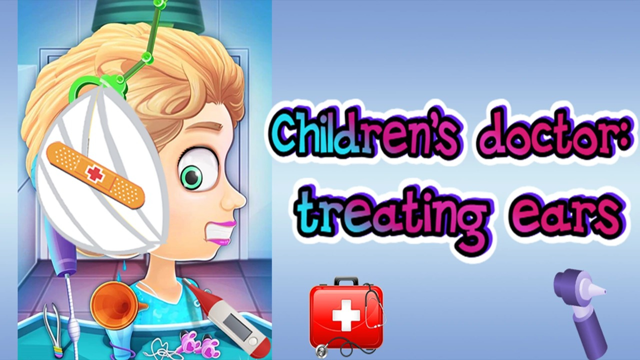 Play Children's doctor: treating ears Free Browser Game Now