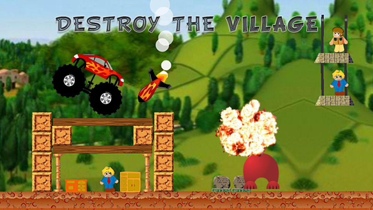 Play Destroy the Village Free Game For PC Now