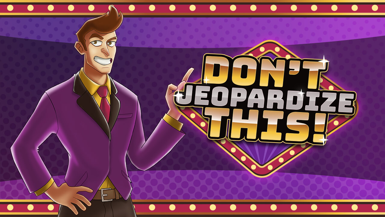 Play Dont Jeopardize This Online For Free No Login