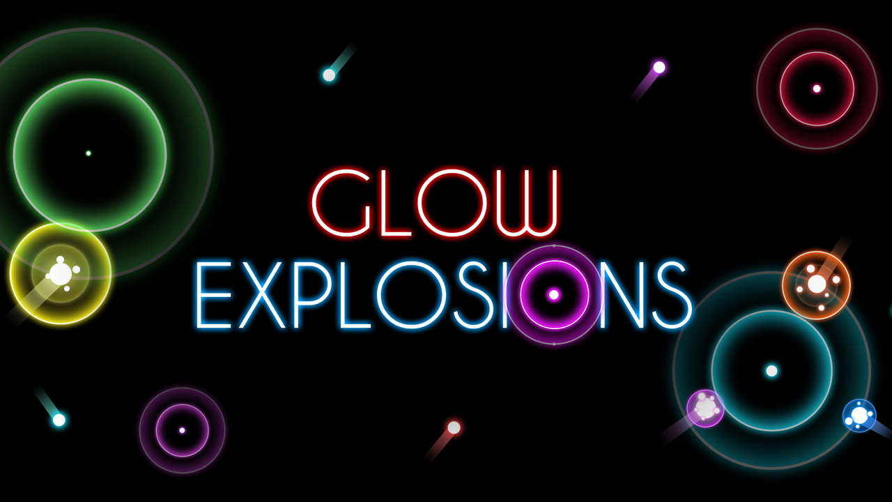 Free Glow Explosions ! Game Now PC