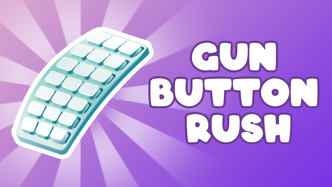 Free Gun Button Rush Online Game