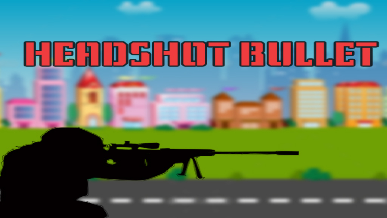 Play HeadShot Bullet PC Game Free Now