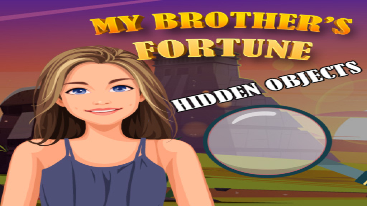 Free Online Games Hidden Objects My Brother's Fortune Play Now