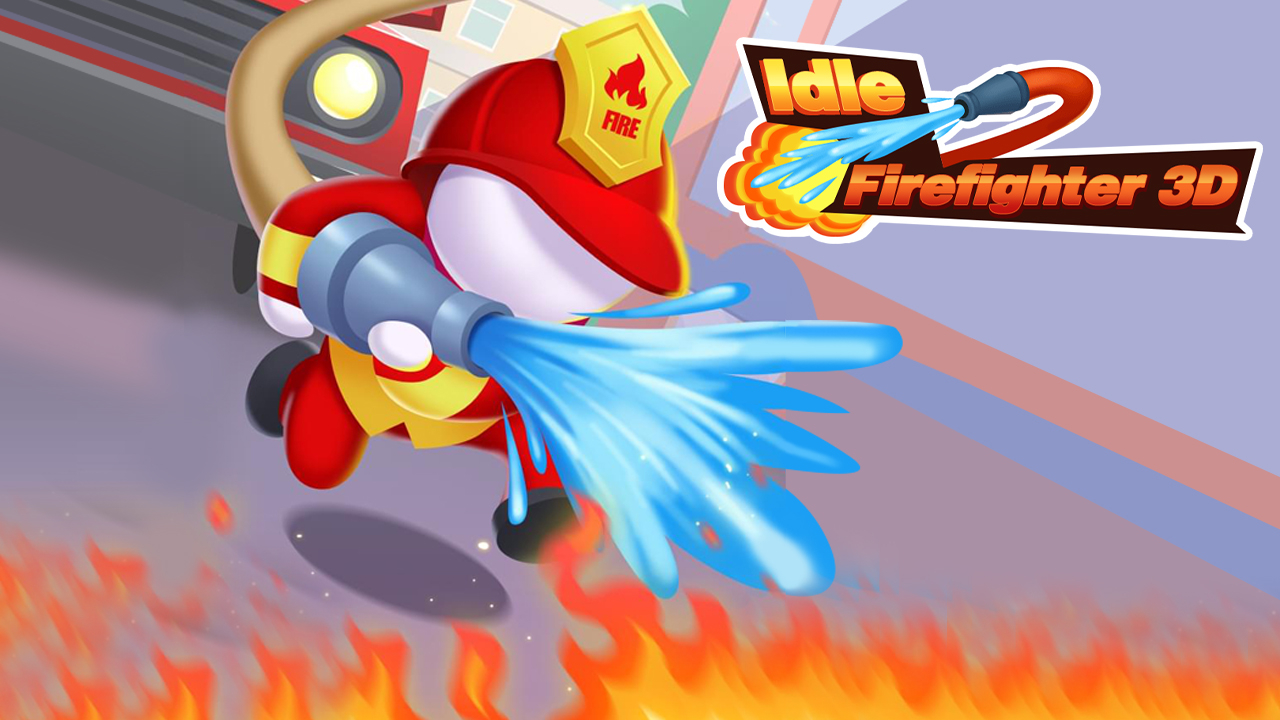 Free Idle Firefighter 3D Mobile Now Play