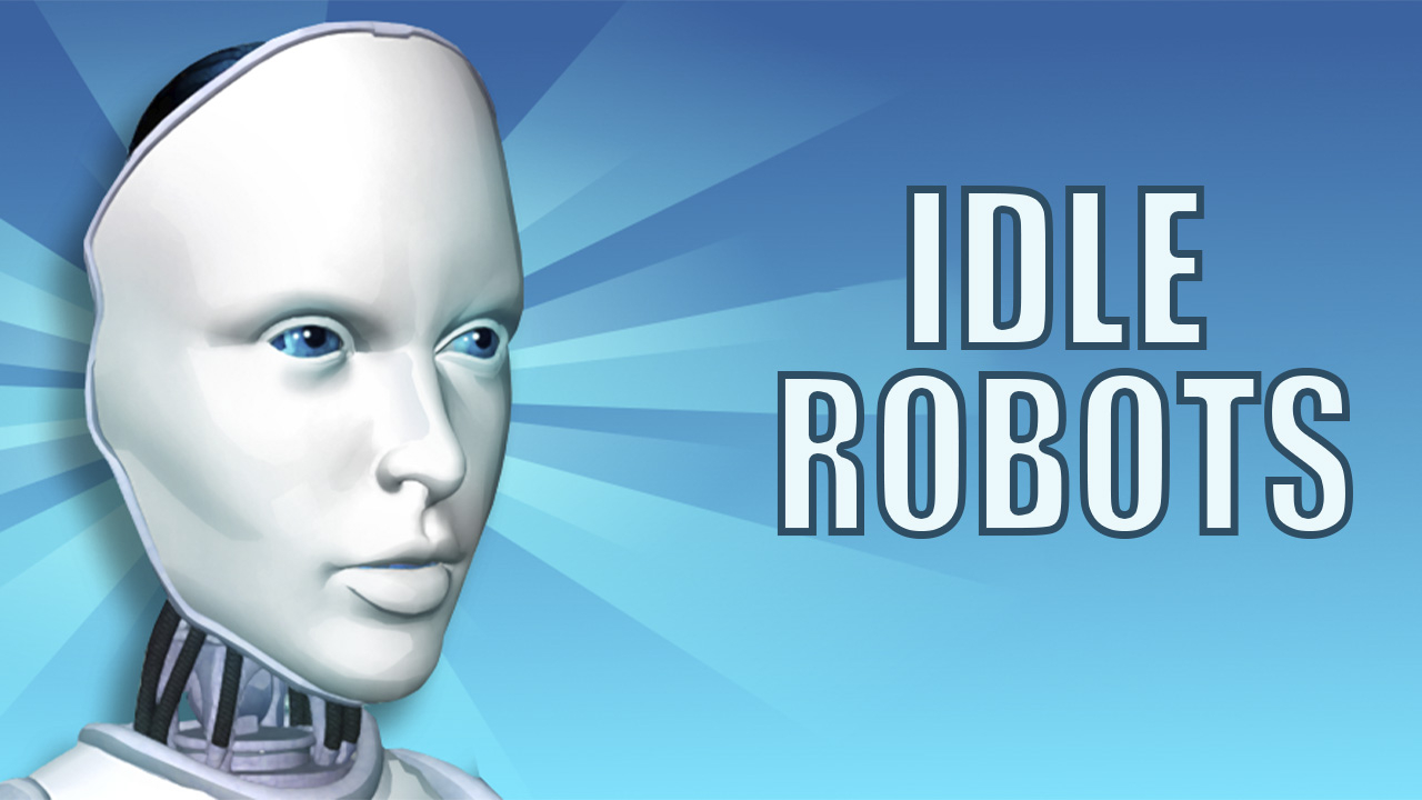 Free Idle Robots Game Play PC Now