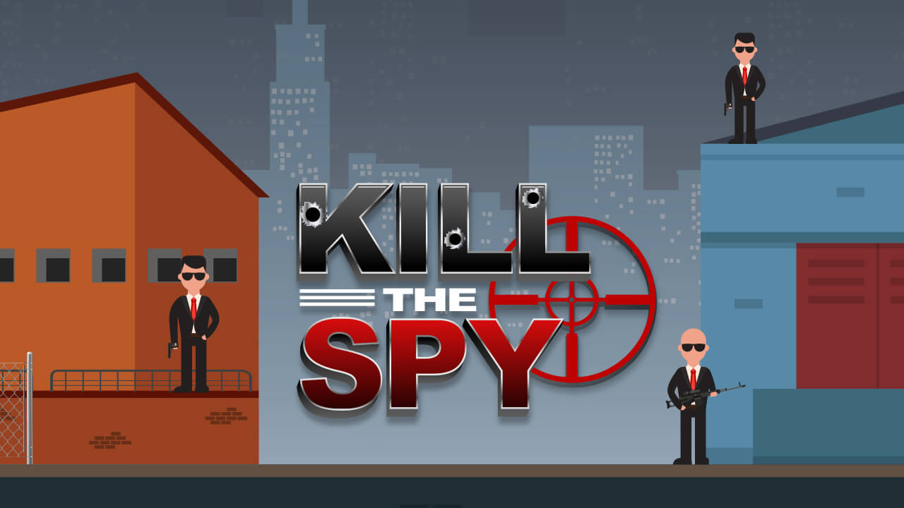 Free Play Games Kill The Spy Online