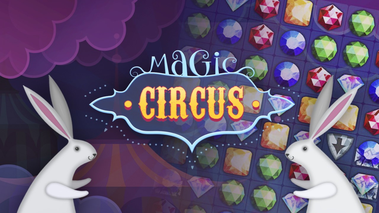 Free Magic Circus - Match 3 Game Now