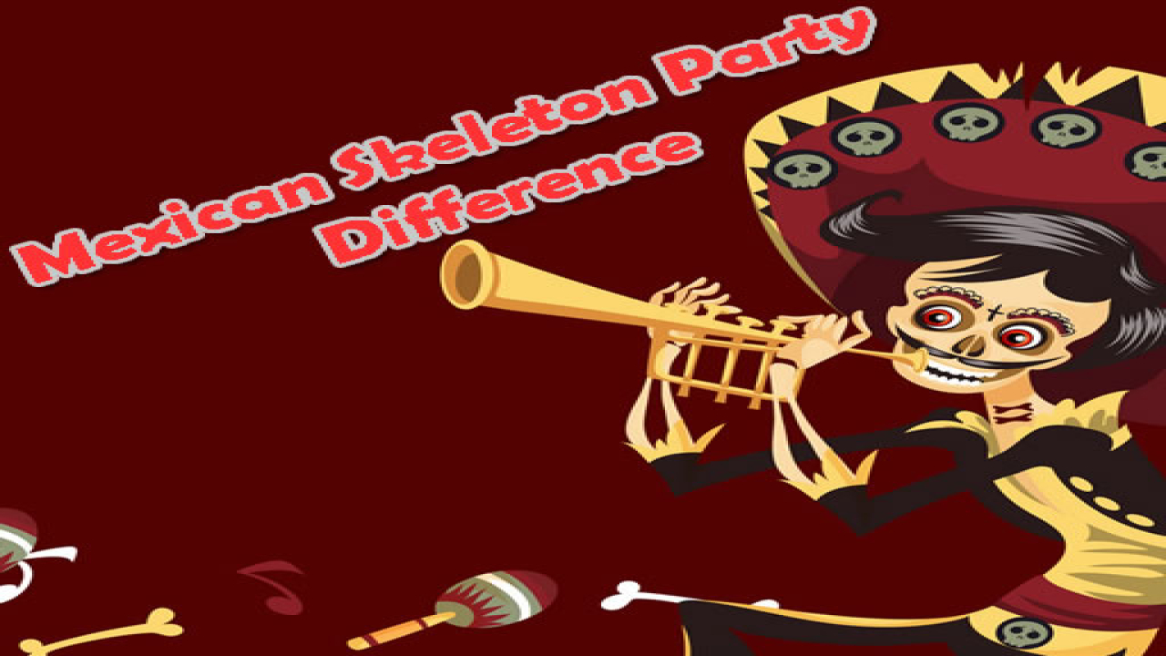Play Free Mexican Skeleton Party Difference Game No Login