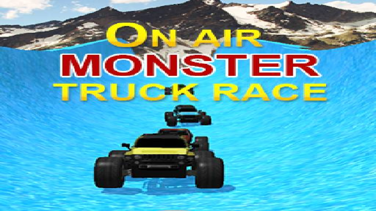 Play On Air Monster Truck Race Game Online For Free