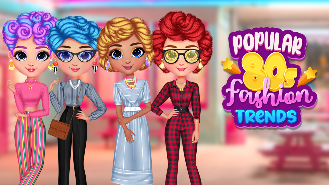 Play Popular 80s Fashion Trends Game For Free Mobile