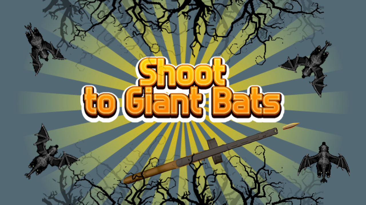 Free Shoot To Giant Bats Mobile Game Instantly