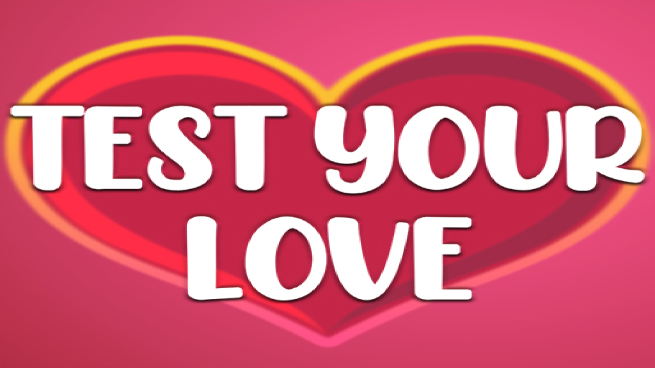 Play Test Your Love iOS Online Game Free Now