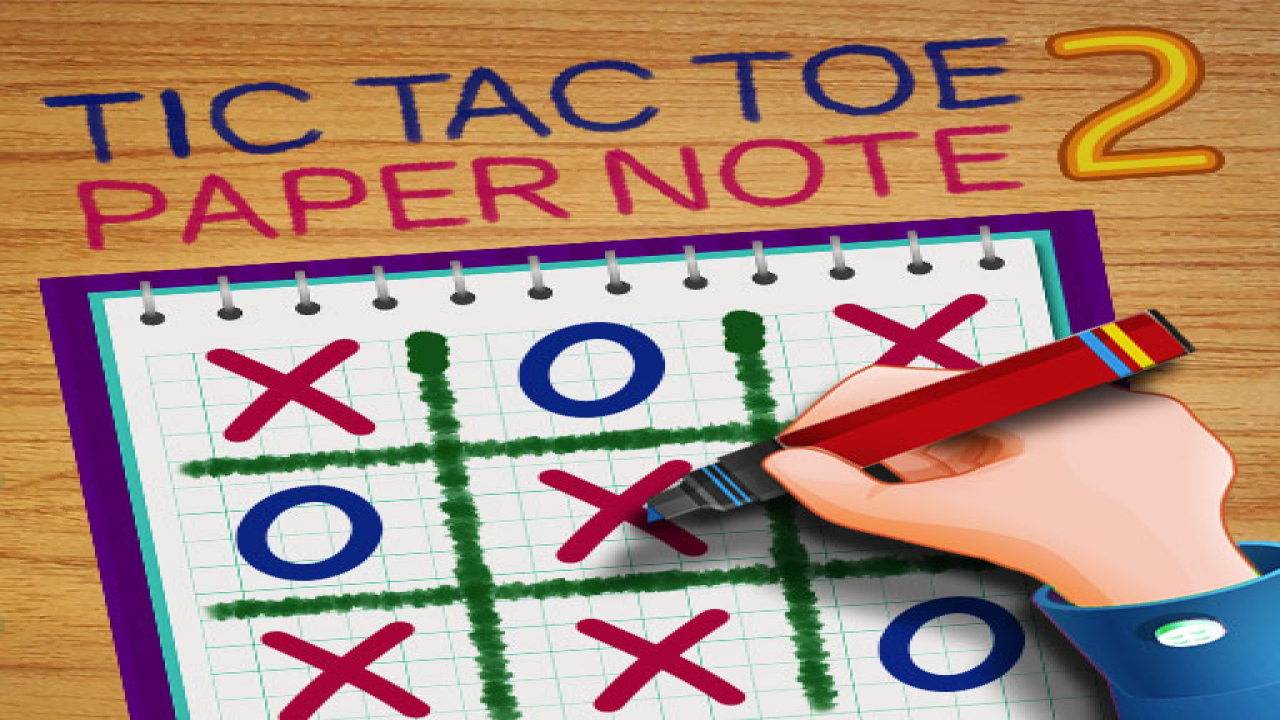 Play Free Tic Tac Toe Paper Note 2 Games Android Online