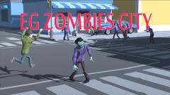 Free EG Zombies City Game Now PC