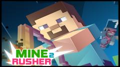 Play Miner Rusher 2 Free Game Online Now