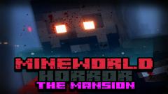 Play MineWorld Horror The Mansion Android Free Online Game