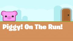 Play Piggy On The Run Free Online Now