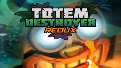 Free Games Totem Destroyer Redux Play Online