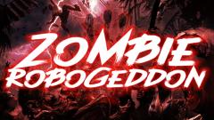 Play Zombie Robogeddon Online Game Free